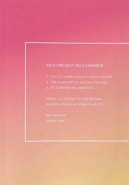 Solo for Self-Talk Chamber: Ray Fenwick