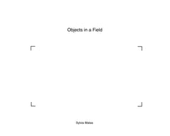 Objects in a Field