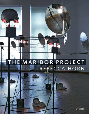 Rebecca Horn: The Maribor Project